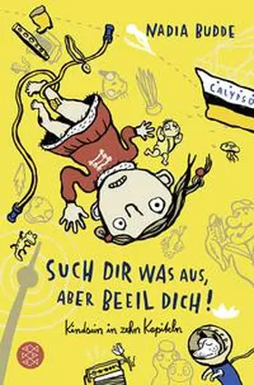 Budde |  Such dir was aus, aber beeil dich! | Buch |  Sack Fachmedien