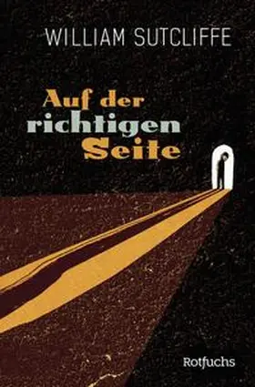 Sutcliffe | Auf der richtigen Seite | Buch | 978-3-7335-0846-3 | www2.sack.de