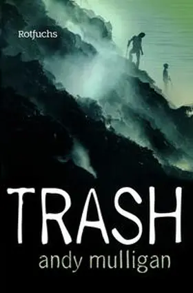 Mulligan |  Trash | Buch |  Sack Fachmedien
