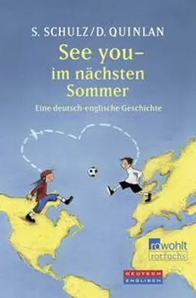 Schulz / Quinlan |  See you - im nächsten Sommer | Buch |  Sack Fachmedien