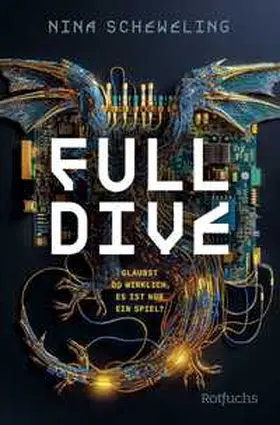 Scheweling |  Full Dive | Buch |  Sack Fachmedien
