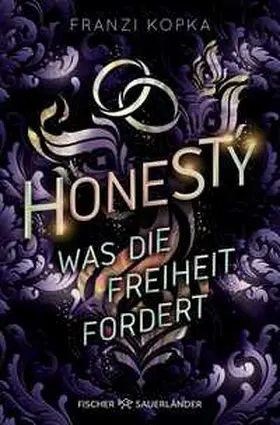 Kopka |  Honesty. Was die Freiheit fordert | Buch |  Sack Fachmedien