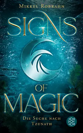 Robrahn |  Signs of Magic 2 - Die Suche nach Tzunath | Buch |  Sack Fachmedien