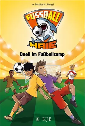 Schlüter / Margil |  Fußball-Haie: Duell im Fußballcamp | eBook | Sack Fachmedien