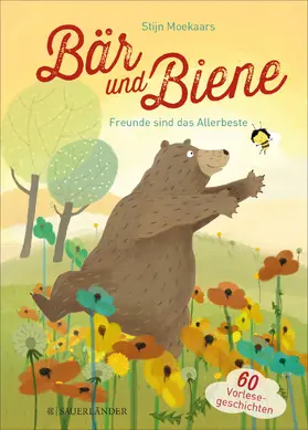 Moekaars |  Bär und Biene – Freunde sind das Allerbeste | eBook | Sack Fachmedien