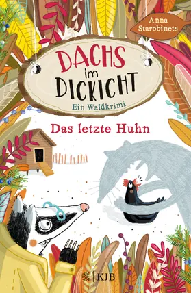Starobinets |  Dachs im Dickicht – Das letzte Huhn | eBook | Sack Fachmedien