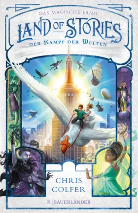 Colfer |  Land of Stories: Das magische Land 6 – Der Kampf der Welten | eBook | Sack Fachmedien
