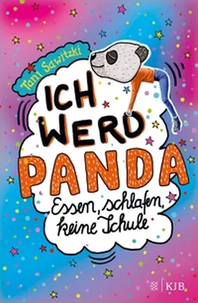 Sawitzki |  Ich werd Panda (Essen, schlafen, keine Schule) | eBook | Sack Fachmedien