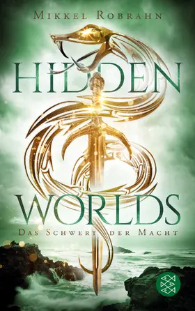 Robrahn |  Hidden Worlds 3 – Das Schwert der Macht | eBook | Sack Fachmedien