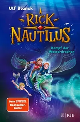 Blanck |  Rick Nautilus – Kampf der Wasserdrachen | eBook | Sack Fachmedien