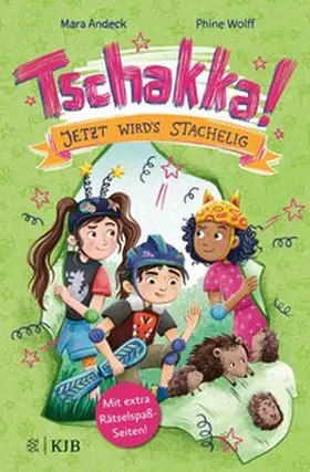 Andeck |  Tschakka! – Jetzt wird's stachelig! | eBook | Sack Fachmedien