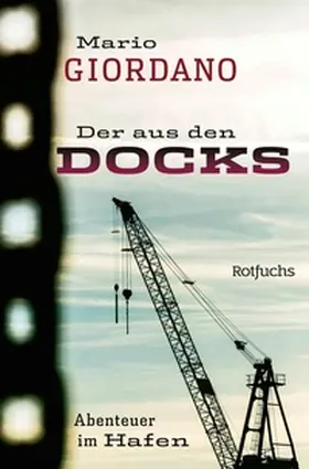 Giordano |  Der aus den Docks | eBook | Sack Fachmedien