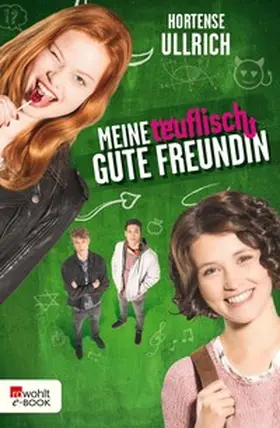 Ullrich |  Meine teuflisch gute Freundin | eBook | Sack Fachmedien
