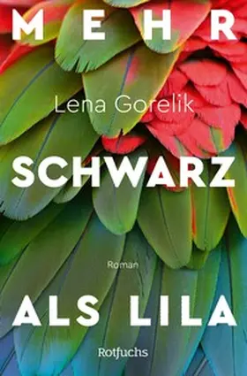 Gorelik |  Mehr Schwarz als Lila | eBook | Sack Fachmedien