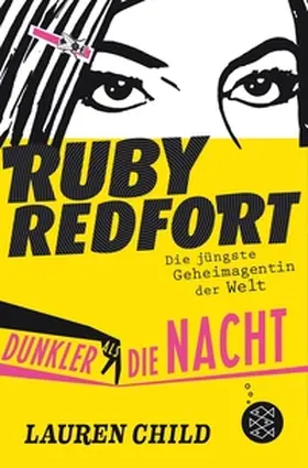 Child |  Ruby Redfort – Dunkler als die Nacht | eBook | Sack Fachmedien