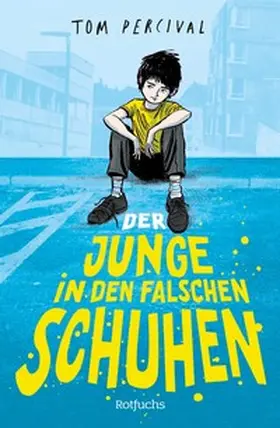Percival | Der Junge in den falschen Schuhen | E-Book | sack.de