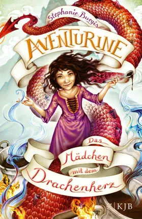 Burgis |  Aventurine – Das Mädchen mit dem Drachenherz | eBook | Sack Fachmedien