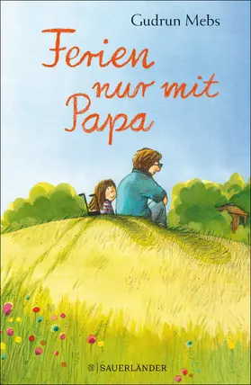 Mebs | Ferien nur mit Papa | E-Book | sack.de