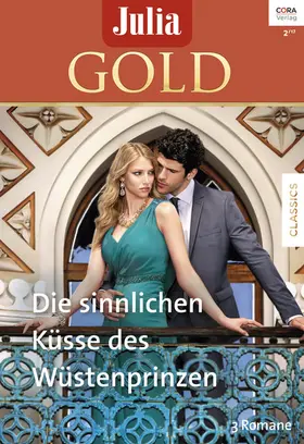 Marton / Monroe / Zee |  Julia Gold Band 73 | eBook | Sack Fachmedien
