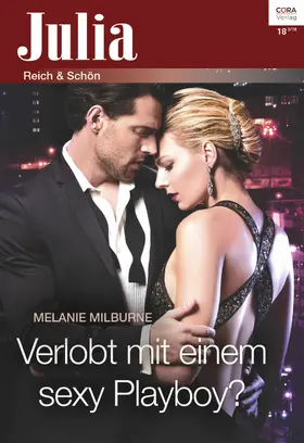 Milburne |  Verlobt mit einem sexy Playboy? | eBook | Sack Fachmedien