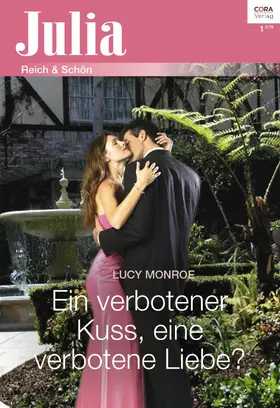 Monroe |  Ein verbotener Kuss, eine verbotene Liebe? | eBook | Sack Fachmedien