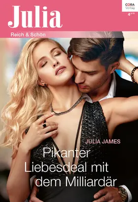 James |  Pikanter Liebesdeal mit dem Milliardär | eBook | Sack Fachmedien