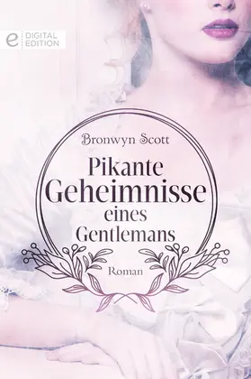 Scott |  Pikante Geheimnisse eines Gentlemans | eBook | Sack Fachmedien