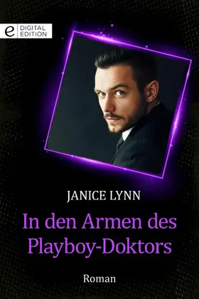Lynn |  In den Armen des Playboy-Doktors | eBook | Sack Fachmedien