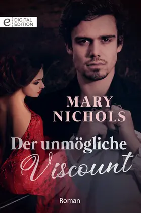 Nichols |  Der unmögliche Viscount | eBook | Sack Fachmedien