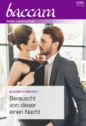 Bevarly |  Berauscht von dieser einen Nacht | eBook | Sack Fachmedien