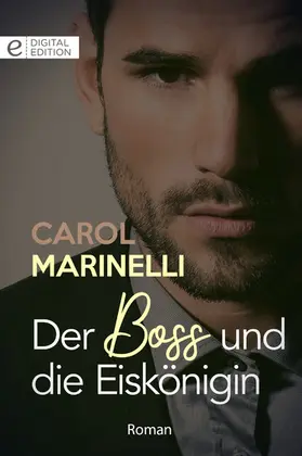 Marinelli |  Der Boss und die Eiskönigin | eBook | Sack Fachmedien