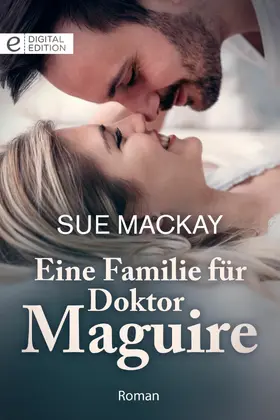 MacKay |  Eine Familie für Doktor Maguire | eBook | Sack Fachmedien