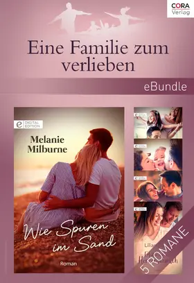 Lennox / Darcy / MacKay |  Eine Familie zum Verlieben | eBook | Sack Fachmedien
