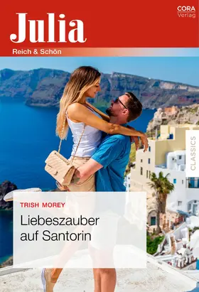 Morey |  Liebeszauber auf Santorin | eBook | Sack Fachmedien