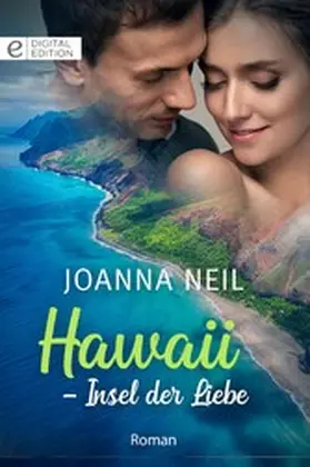 Neil |  Hawaii - Insel der Liebe | eBook | Sack Fachmedien