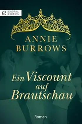 Burrows |  Ein Viscount auf Brautschau | eBook | Sack Fachmedien
