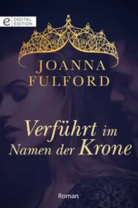 Fulford |  Verführt im Namen der Krone | eBook | Sack Fachmedien