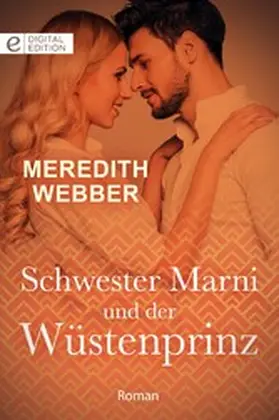 Webber |  Schwester Marni und der Wüstenprinz | eBook | Sack Fachmedien