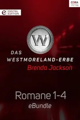 Jackson |  Das Westmoreland-Erbe - Teil 1-4 der Serie | eBook | Sack Fachmedien