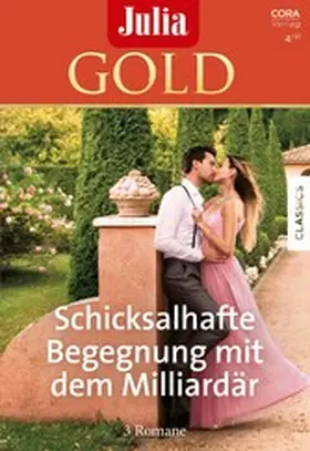 Colter / Blake / Crews |  Julia Gold Band 99 | eBook | Sack Fachmedien
