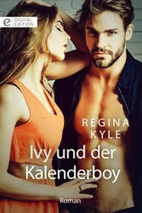 Kyle |  Ivy und der Kalenderboy | eBook | Sack Fachmedien