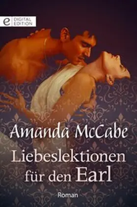 McCabe |  Liebeslektionen für den Earl | eBook | Sack Fachmedien