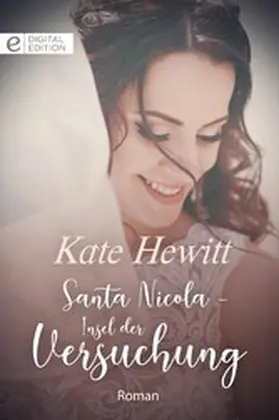 Hewitt |  Santa Nicola - Insel der Versuchung | eBook | Sack Fachmedien
