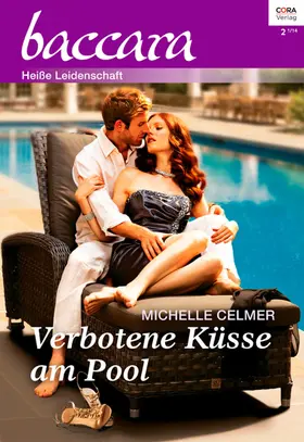 Celmer |  Verbotene Küsse am Pool | eBook | Sack Fachmedien