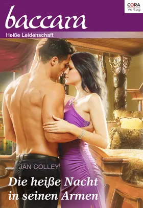 Colley |  Die heiße Nacht in seinen Armen | eBook | Sack Fachmedien