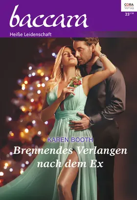 Booth |  Brennendes Verlangen nach dem Ex | eBook | Sack Fachmedien