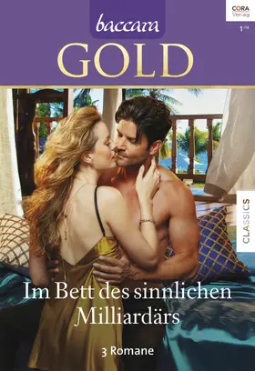 Orwig / Dayton / Radley |  Baccara Gold Band 2 | eBook | Sack Fachmedien