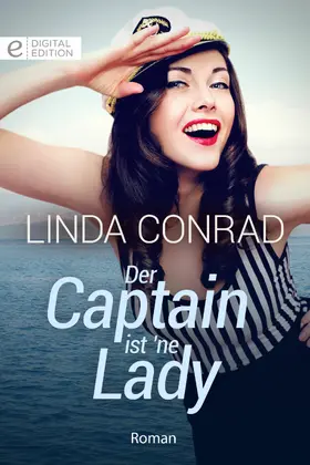 Conrad |  Der Captain ist 'ne Lady | eBook | Sack Fachmedien