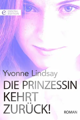 Lindsay |  Die Prinzessin kehrt zurück! | eBook | Sack Fachmedien