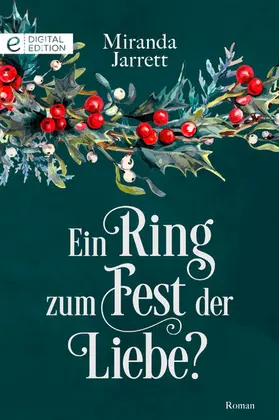 Jarrett |  Ein Ring zum Fest der Liebe? | eBook | Sack Fachmedien